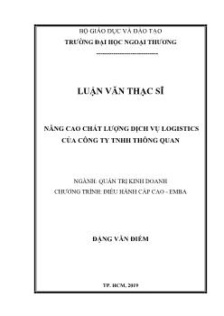 Luận văn Nâng cao chất lượng dịch vụ logistics của công ty tnhh thông quan