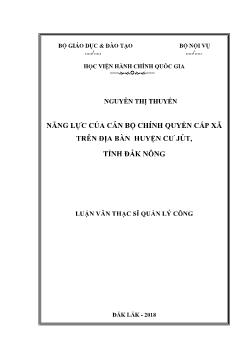 Luận văn Năng lực của cán bộ chính quyền cấp xã trên địa bàn huyện Cư Jút, tỉnh Đắk Nông