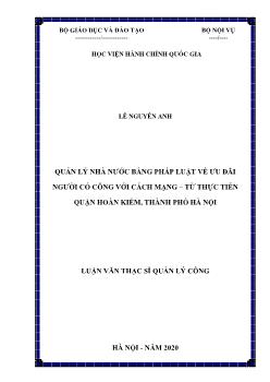 Luận văn Quản lý nhà nước bằng pháp luật về ưu đãi người có công với cách mạng – Từ thực tiễn quận Hoàn Kiếm, thành phố Hà Nội