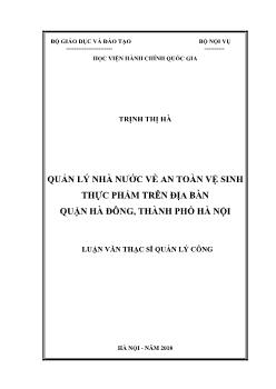 Luận văn Quản lý nhà nước về an toàn vệ sinh thực phẩm trên địa bàn quận Hà Đông, thành phố Hà Nội