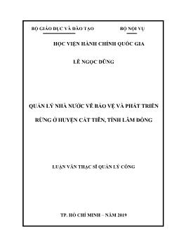 Luận văn Quản lý nhà nước về bảo vệ và phát triển rừng ở huyện Cát Tiên, tỉnh Lâm Đồng