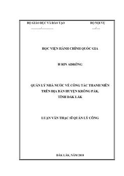 Luận văn Quản lý nhà nước về công tác thanh niên trên địa bàn huyện Krông Pắk, tỉnh Đắk Lắk