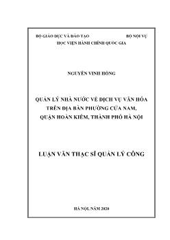 Luận văn Quản lý nhà nước về dịch vụ văn hóa trên địa bàn phường cửa Nam, quận Hoàn Kiếm, thành phố Hà Nội