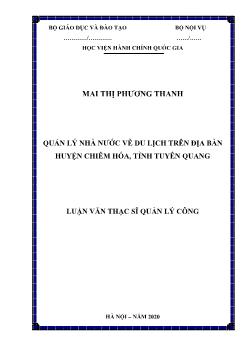 Luận văn Quản lý nhà nước về du lịch trên địa bàn huyện Chiêm Hóa, tỉnh Tuyên Quang