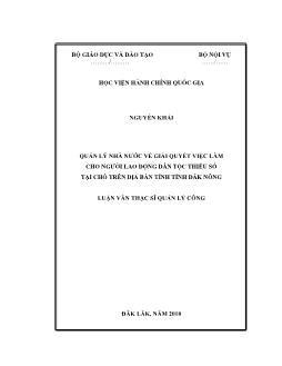 Luận văn Quản lý nhà nước về giải quyết việc làm cho người lao động dân tộc thiểu số tại chỗ trên địa bàn tỉnh tỉnh Đăk Nông