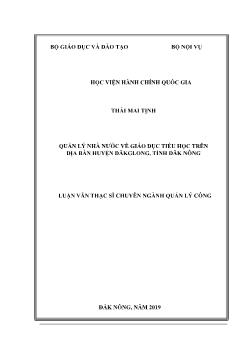 Luận văn Quản lý nhà nước về giáo dục tiểu học trên địa bàn huyện Đăkglong, tỉnh Đăk Nông
