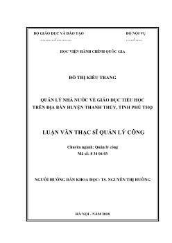 Luận văn Quản lý nhà nước về giáo dục tiểu học trên địa bàn huyện Thanh Thủy, tỉnh Phú Thọ