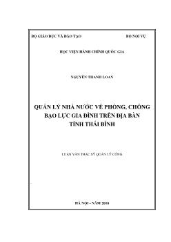 Luận văn Quản lý nhà nước về phòng, chống bạo lực gia đình trên địa bàn tỉnh Thái Bình