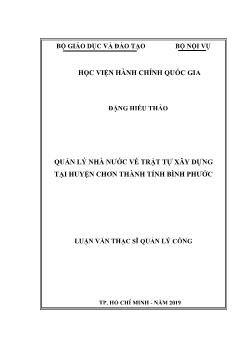 Luận văn Quản lý nhà nước về trật tự xây dựng tại huyện Chơn Thành tỉnh Bình Phước