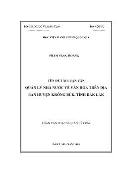 Luận văn Quản lý nhà nước về văn hóa trên địa bàn huyện Krông búk, tỉnh Đắk Lắk