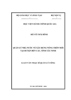 Luận văn Quản lý nhà nước về xây dựng nông thôn mới tại huyện Bến Cầu, tỉnh Tây Ninh