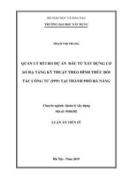 Luận văn Quản lý rủi ro dự án đầu tư xây dựng cơ sở hạ tầng kỹ thuật theo hình thức đối tác công tư (ppp) tại thành phố Đà Nẵng