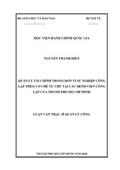 Luận văn Quản lý tài chính trong đơn vị sự nghiệp công lập theo cơ chế tự chủ tại các bệnh viện công lập của thành phố Hồ Chí Minh