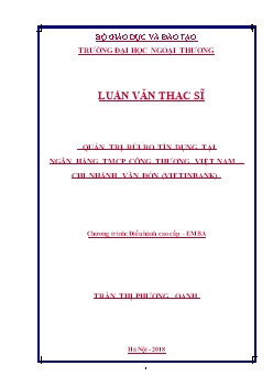 Luận văn Quản trị rủi ro tín dụng tại ngân hàng TMCP công thương Việt Nam – Chi nhánh Vân Đồn (vietinbank)