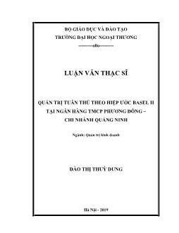 Luận văn Quản trị tuân thủ theo hiệp ước basel ii tại ngân hàng TMCP Phương Đông – Chi nhánh Quảng Ninh