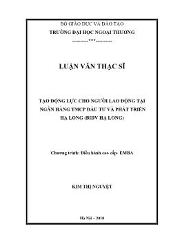 Luận văn Tạo động lực cho người lao động tại ngân hàng tmcp đầu tư và phát triển Hạ Long (BIDV Hạ Long)