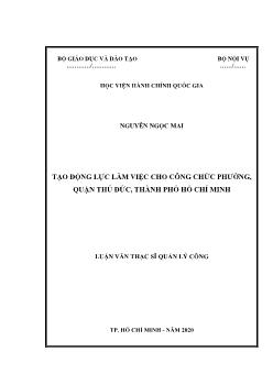 Luận văn Tạo động lực làm việc cho công chức phường, quận Thủ Đức, thành phố Hồ Chí Minh