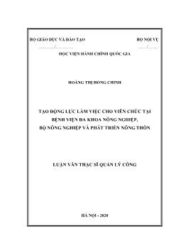Luận văn Tạo động lực làm việc cho viên chức tại bệnh viện đa khoa nông nghiệp, bộ nông nghiệp và phát triển nông thôn