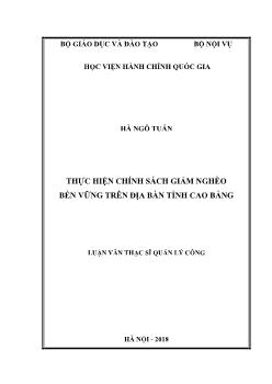 Luận văn Thực hiện chính sách giảm nghèo bền vững trên địa bàn tỉnh Cao Bằng