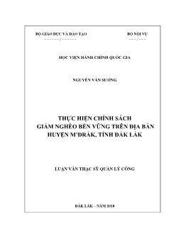 Luận văn Thực hiện chính sách giảm nghèo bền vững trên địa bàn huyện M’Đrắk, tỉnh Đắk Lắk