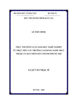 Luận văn Thực thi pháp luật giáo dục nghề nghiệp từ thực tiễn các trường cao đẳng nghề trực thuộc ủy ban nhân dân thành phố Hà Nội