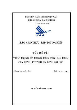 Luận văn Thực trạng hệ thống phân phối sản phẩm của công ty TNHH An Đông Sài Gòn