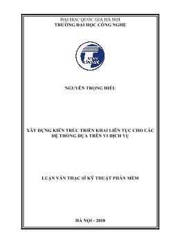 Luận văn Xây dựng kiến trúc triển khai liên tục cho các hệ thống dựa trên vi dịch vụ