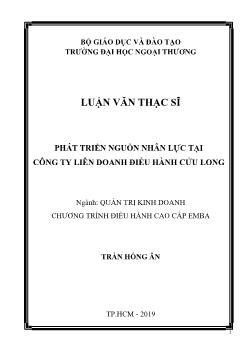 Phát triển nguồn nhân lực tại công ty liên doanh điều hành Cửu Long