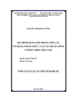 Tóm tắt Luận án Bất bình đẳng giới trong tiếp cận tín dụng chính thức của các hộ gia đình ở nông thôn Việt Nam