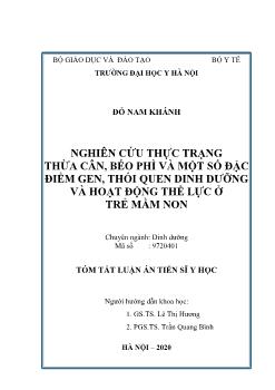 Tóm tắt Luận án Nghiên cứu thực trạng thừa cân, béo phì và một số đặc điểm gen, thói quen dinh dưỡng và hoạt động thể lực ở trẻ mầm non