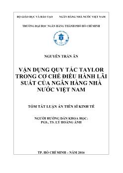 Tóm tắt Luận án Vận dụng quy tắc Taylor trong cơ chế điều hành lãi suất của ngân hàng nhà nước Việt Nam