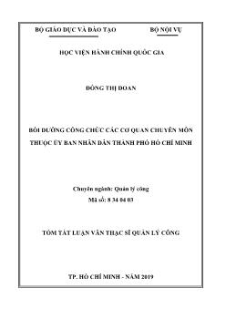 Tóm tắt Luận văn Bồi dưỡng công chức các cơ quan chuyên môn thuộc ủy ban nhân dân thành phố Hồ Chí Minh