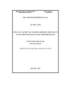 Tóm tắt Luận văn Công tác văn thư tại văn phòng hội đồng nhân dân và ủy ban nhân dân quận Tây Hồ, thành phố Hà Nội