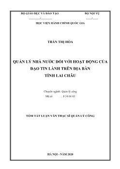 Tóm tắt Luận văn Quản lý nhà nước đối với hoạt động của đạo tin lành trên địa bàn tỉnh Lai Châu