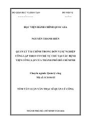 Tóm tắt Luận văn Quản lý tài chính trong đơn vị sự nghiệp công lập theo cơ chế tự chủ tại các bệnh viện công lập của thành phố Hồ Chí Minh