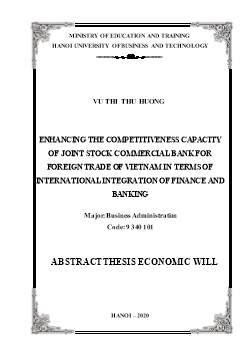 Enhancing the competitiveness capacity of joint stock commercial bank for foreign trade of Vietnam in terms of international integration of finance and banking