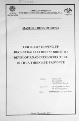 Further stepping up decentralization in order to develop road infrastructure in Thua Thien Hue province