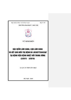 Luận án Đặc điểm lâm sàng, cận lâm sàng và kết quả điều trị bệnh do rickettsiaceae ở bệnh viện bệnh nhiệt đới trung ương (3 / 2015 – 3 / 2018)