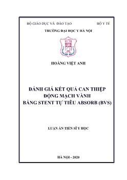 Luận án Đánh giá kết quả can thiệp động mạch vành bằng stent tự tiêu absorb (bvs)