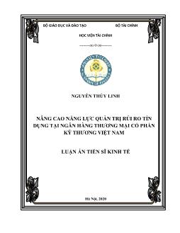 Luận án Nâng cao năng lực quản trị rủi ro tín dụng tại ngân hàng thương mại cổ phần kỹ thương Việt Nam