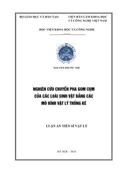 Luận án Nghiên cứu chuyển pha gom cụm của các loài sinh vật bằng các mô hình vật lý thống kê