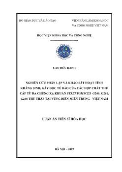 Luận án Nghiên cứu phân lập và khảo sát hoạt tính kháng sinh, gây độc tế bào của các hợp chất thứ cấp từ ba chủng xạ khuẩn streptomyces G246, G261, G248 thu thập tại vùng biển miền trung - Việt Nam