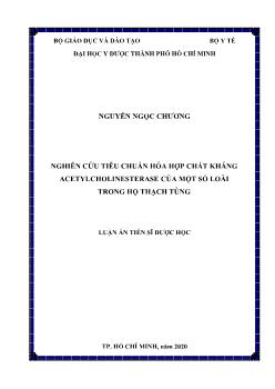 Luận án Nghiên cứu tiêu chuẩn hóa hợp chất kháng acetylcholinesterase của một số loài trong họ Thạch Tùng