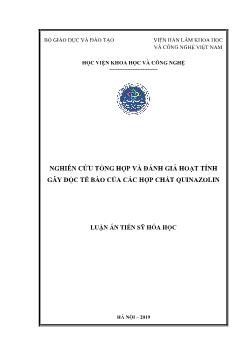 Luận án Nghiên cứu tổng hợp và đánh giá hoạt tính gây độc tế bào của các hợp chất quinazolin