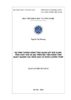 Luận án Sự hình thành hành tinh quan sát bởi alma: Tính chất khí và bụi trên đĩa tiền hành tinh quay quanh các ngôi sao có khối lượng thấp