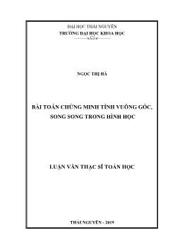 Luận văn Bài toán chứng minh tính vuông góc, song song trong hình học