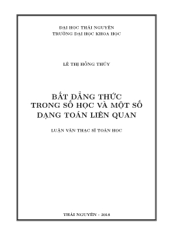 Luận văn Bất đẳng thức trong số học và một số dạng toán liên quan