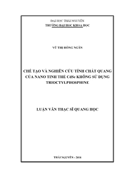 Luận văn Chế tạo và nghiên cứu tính chất quang của nano tinh thể cdse không sử dụng trioctylphosphine