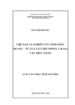 Luận văn Chế tạo và nghiên cứu tính chất quang – Từ của vật liệu spinel Cofe2O4 cấu trúc nano