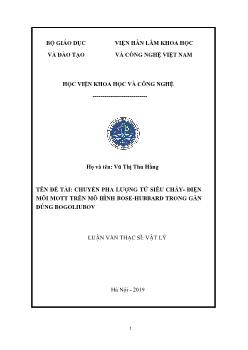 Luận văn Chuyển pha lượng tử siêu chảy - Điện môi mott trên mô hình bose-hubbard trong gần đúng bogoliubov